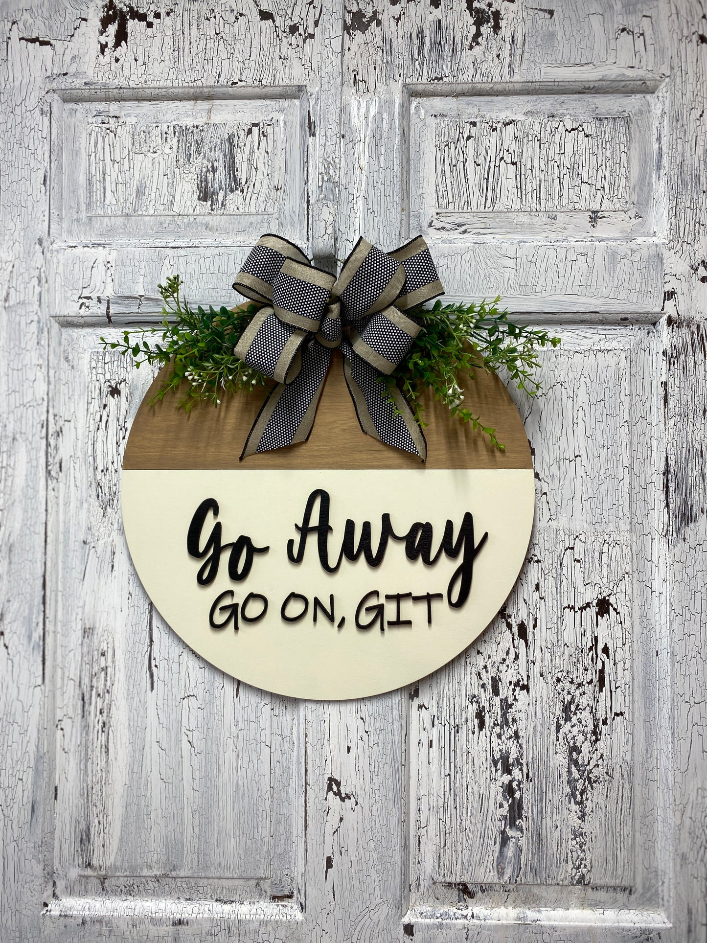Go Away Go On Git Door Hanger Funny Greeting Wooden Door Wreath